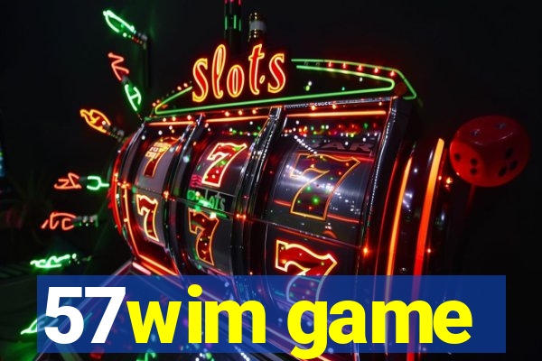 57wim game
